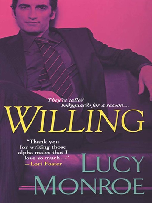 Title details for Willing by Lucy Monroe - Wait list